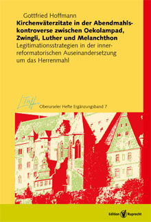 Umschlagbild: Kirchenväterzitate in der Abendmahlskontroverse zwischen Oekolampad, Zwingli, Luther und Melanchthon