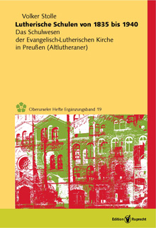 Umschlagbild: Lutherische Schulen von 1835 bis 1940